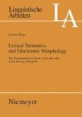 Lexical Semantics and Diachronic Morphology (eBook, PDF)