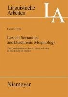 Lexical Semantics and Diachronic Morphology (eBook, PDF) - Trips, Carola