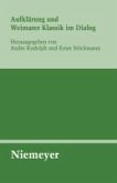 Aufklärung und Weimarer Klassik im Dialog (eBook, PDF)