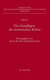 Die Grundlagen der slowenischen Kultur (eBook, PDF)