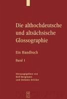 Die althochdeutsche und altsächsische Glossographie (eBook, PDF)