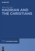 Hadrian and the Christians (eBook, PDF)