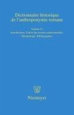 Dictionnaire historique de l'anthroponymie romane (Patronymica Romanica) I/1. Introduction. Cahier des normes rédactionelles. Morphologie. Abréviations et sigles (eBook, PDF)