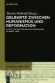 Gelehrte zwischen Humanismus und Reformation (eBook, PDF)
