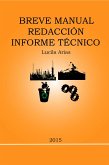Breve Manual Redacción Informe Técnico (eBook, ePUB)