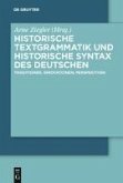 Historische Textgrammatik und Historische Syntax des Deutschen (eBook, PDF)