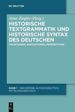 Historische Textgrammatik und Historische Syntax des Deutschen (eBook, PDF)