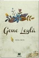 Gene Leyla - Ercin, Erdal