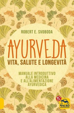 Cover Ayurveda - Vita, Salute e Longevità (eBook, ePUB)