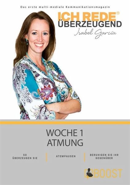 Ich REDE. Überzeugend - Woche 1 Atmung (eBook, ePUB)