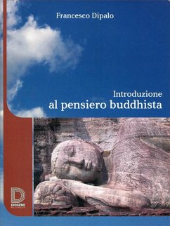 Introduzione al pensiero buddhista (eBook, ePUB) - Dipalo, Francesco