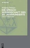 Die Sprachwissenschaft des 20. Jahrhunderts (eBook, PDF)