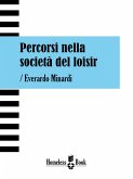 Percorsi nella società del loisir (eBook, ePUB)