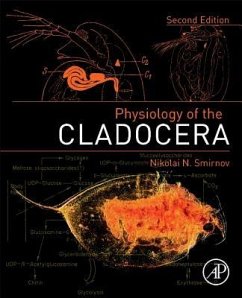 Physiology of the Cladocera - Smirnov, Nikolai N. (Institute of Ecology, Russian Academy of Scienc