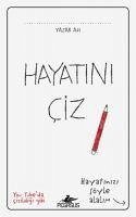 Hayatini Ciz - Kolektif