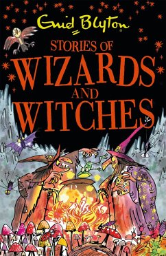 Stories of Wizards and Witches - Blyton, Enid