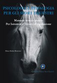 Psicologia e Pedagogia per gli Sport Equestri (eBook, ePUB)