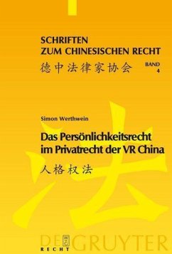 Das Persönlichkeitsrecht im Privatrecht der VR China (eBook, PDF) - Werthwein, Simon