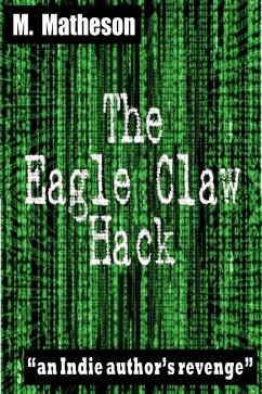 Cover The Eagle Claw Hack (eBook, ePUB)