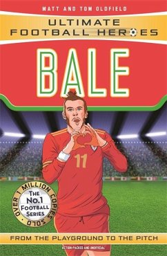 Bale (Ultimate Football Heroes - the No. 1 football series) - Oldfield, Matt & Tom