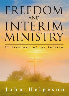 Freedom and Interim Ministry - Helgeson, John