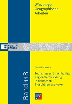 Tourismus und nachhaltige Regionalentwicklung in deutschen Biosphï¿½renreservaten Cornelius Merlin Author