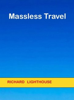 Massless Travel (eBook, ePUB) - Lighthouse, Richard