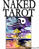 Naked Tarot (eBook, ePUB) Naked Tarot (eBook, ePUB)