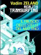 Reality Transurfing - Il fruscio delle... - Bild 1