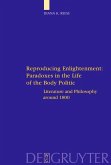 Reproducing Enlightenment: Paradoxes in the Life of the Body Politic (eBook, PDF)