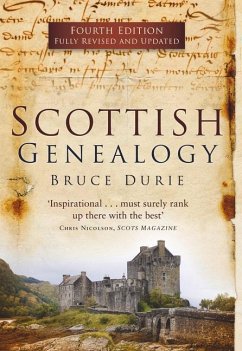 Scottish Genealogy (Fourth Edition) - Durie, Dr Bruce