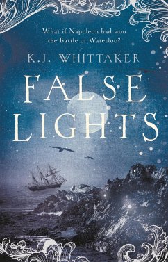 False Lights - Whittaker, K. J.