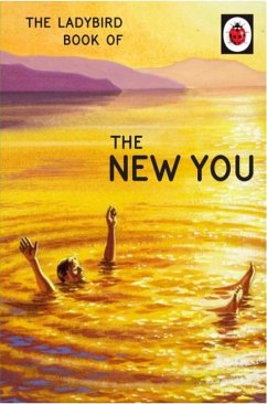 The Ladybird Book of The New You - Hazeley, Jason; Morris, Joel