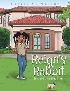 Reign's Rabbit - Wright, Gloria G.