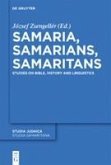Samaria, Samarians, Samaritans (eBook, PDF)