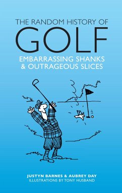 Random History of Golf - Barnes, Justyn; Day, Aubrey