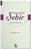 Sesini Arayan Sehir