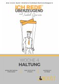 Ich REDE. Überzeugend - Woche 4 Haltung (fixed-layout eBook, ePUB)