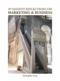 40 Hadith Reflections on Marketing and Business (eBook, ePUB)