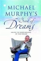 Michael Murphy's Book of Dreams - Murphy, Michael