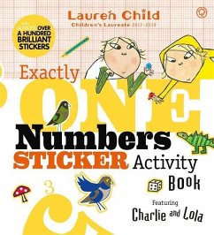 Charlie and Lola: Exactly One Numbers Sticker Activity Book - Child, Lauren