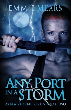 Any Port in a Storm - Mears, Emmie