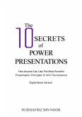 The 10 Secrets of Power Presentations (eBook, ePUB)