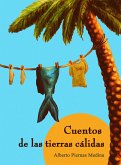 Cuentos de las tierras calidas (eBook, ePUB)