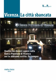 Vicenza. La città sbancata (eBook, ePUB) - Choice Editore, Media