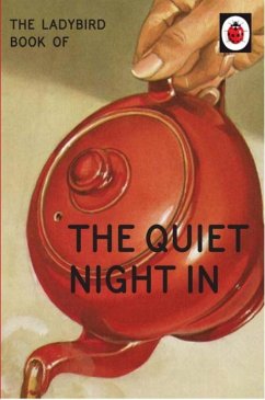 The Ladybird Book of The Quiet Night In - Hazeley, Jason; Morris, Joel