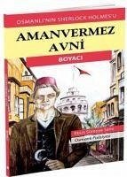 Aman Vermez Avni - Boyaci - Süreyya Sami, Ebus