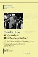 Hochverehrter Herr Bundespräsident! (eBook, PDF) - Heuss, Theodor