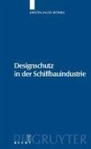 Designschutz in der Schiffbauindustrie (eBook, PDF)