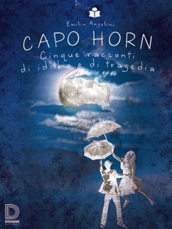 Capo Horn (eBook, ePUB) - Angelini, Emilio